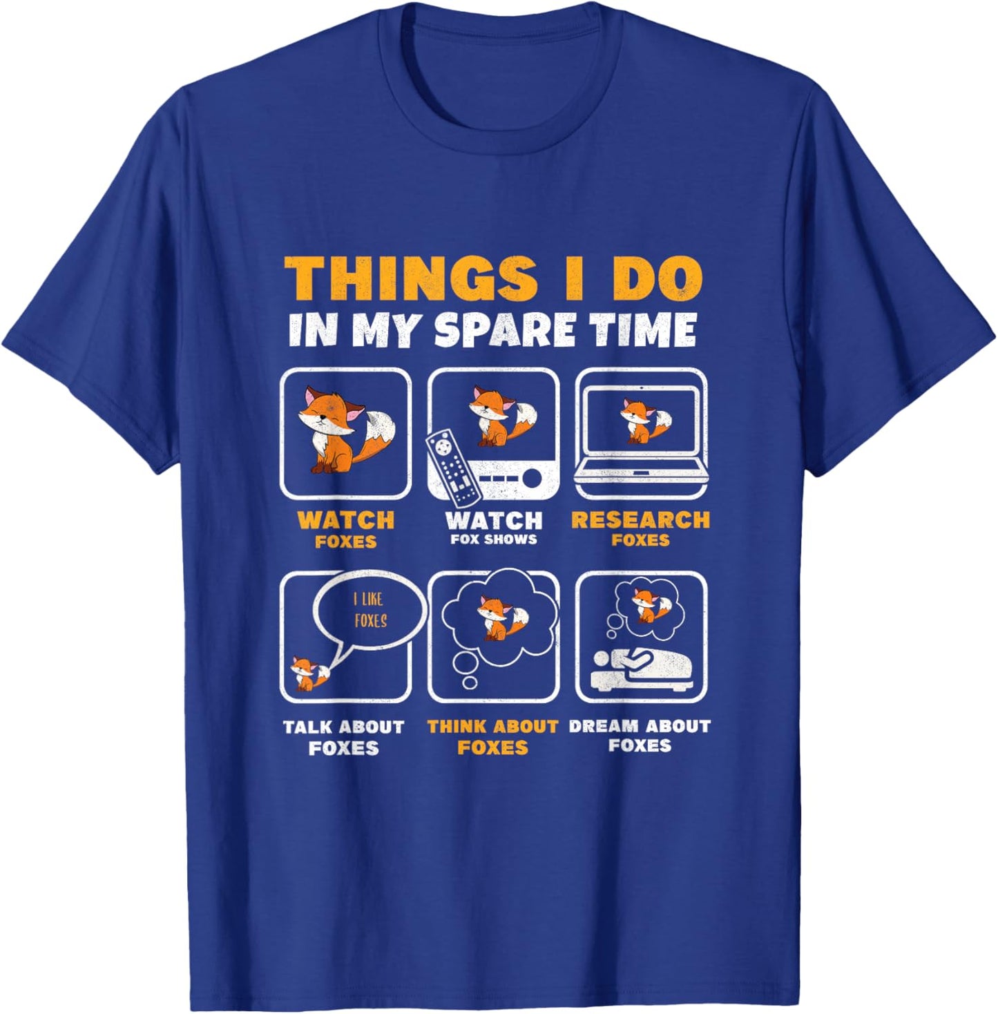 Things I Do In My Spare Time Fox Lover Wildlife Animal Foxes T-Shirt - T-Shirt | Royal