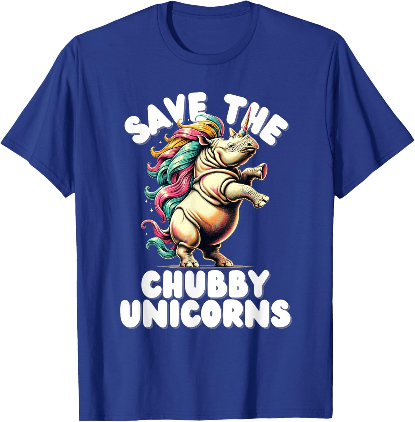 Save the Chubby Unicorn Rhino Colorful Funny Design T-Shirt - T-Shirt | Royal