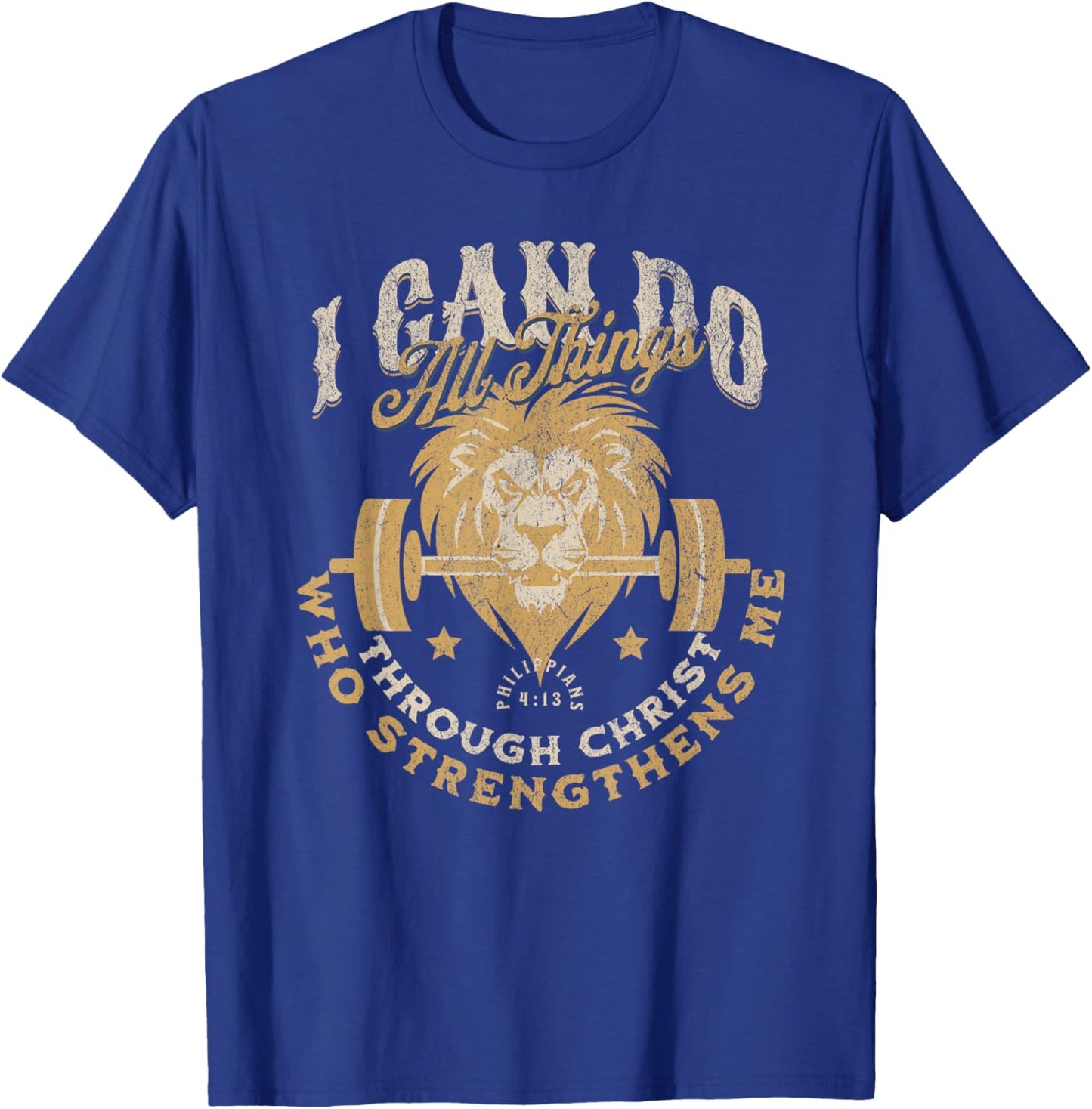 Christian Workout Weight Lifting Body Builder Bible Verse T-Shirt - T-Shirt | Royal