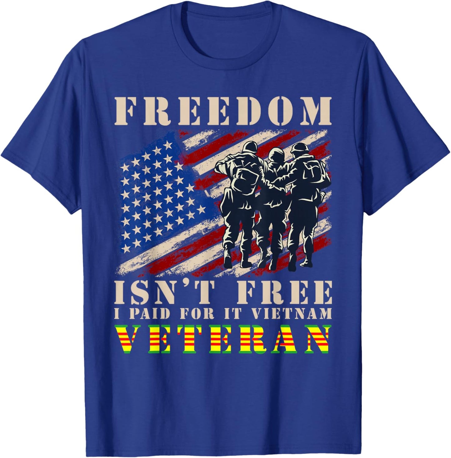 US Flag Freedom Isnt Free I Paid For It Vietnam Veteran T-Shirt - T-Shirt | Royal
