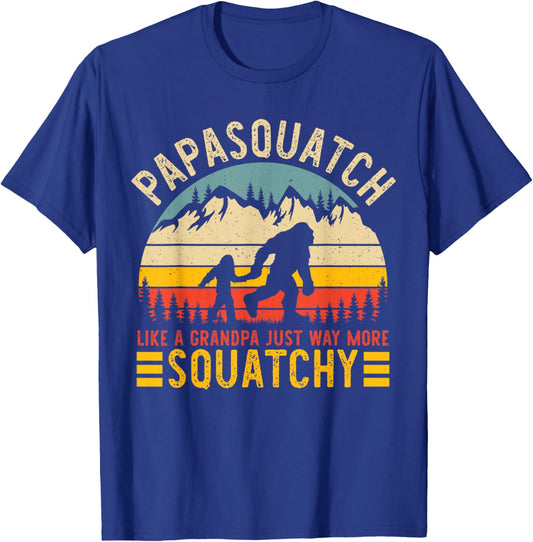 Papasquatch Like A Grandpa Just Way More Squatchy Funny Papa T-Shirt - T-Shirt | Royal