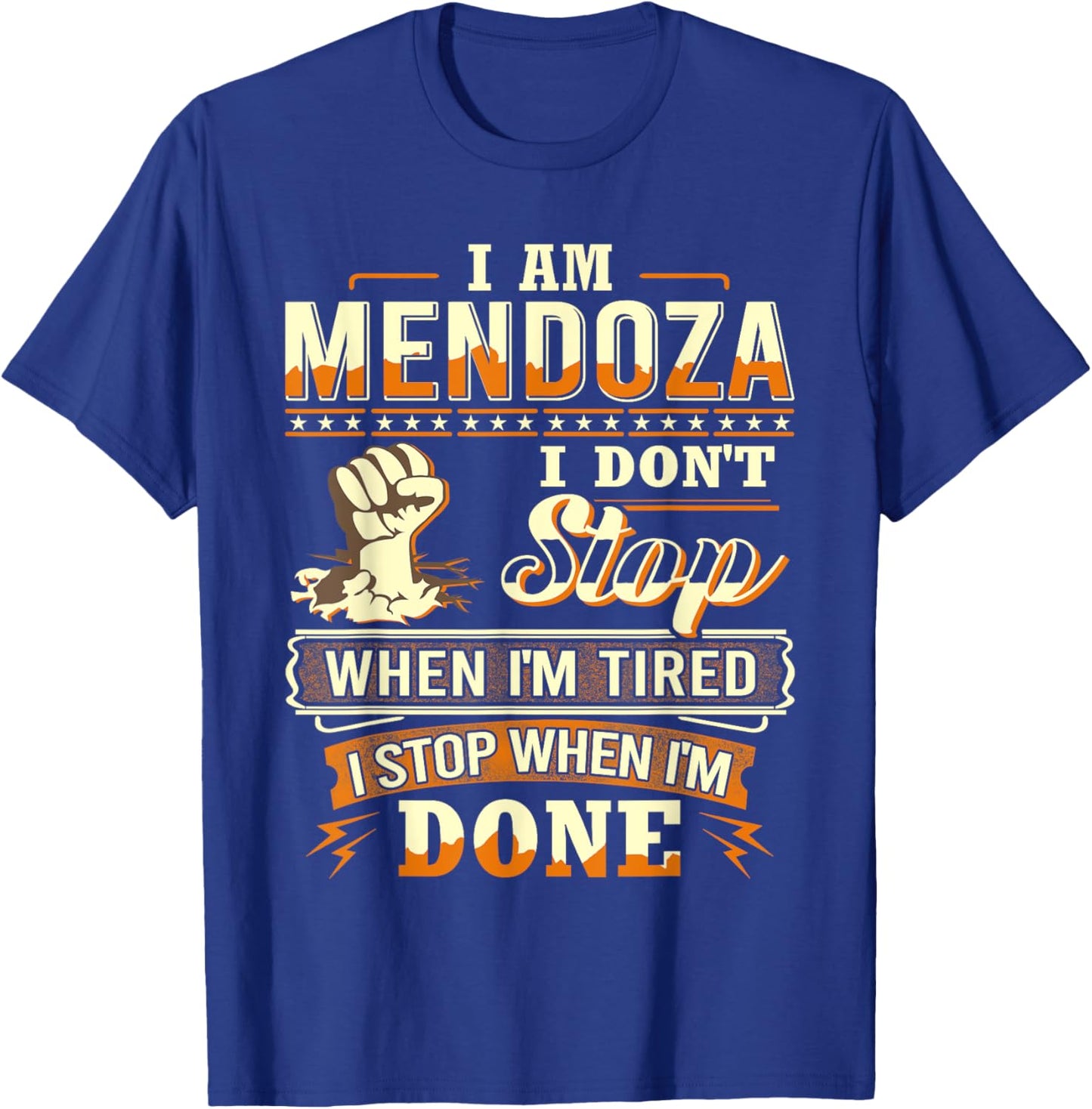 I am Mendoza Shirt Personalized Mendoza Last Name T-Shirt - T-Shirt | Royal