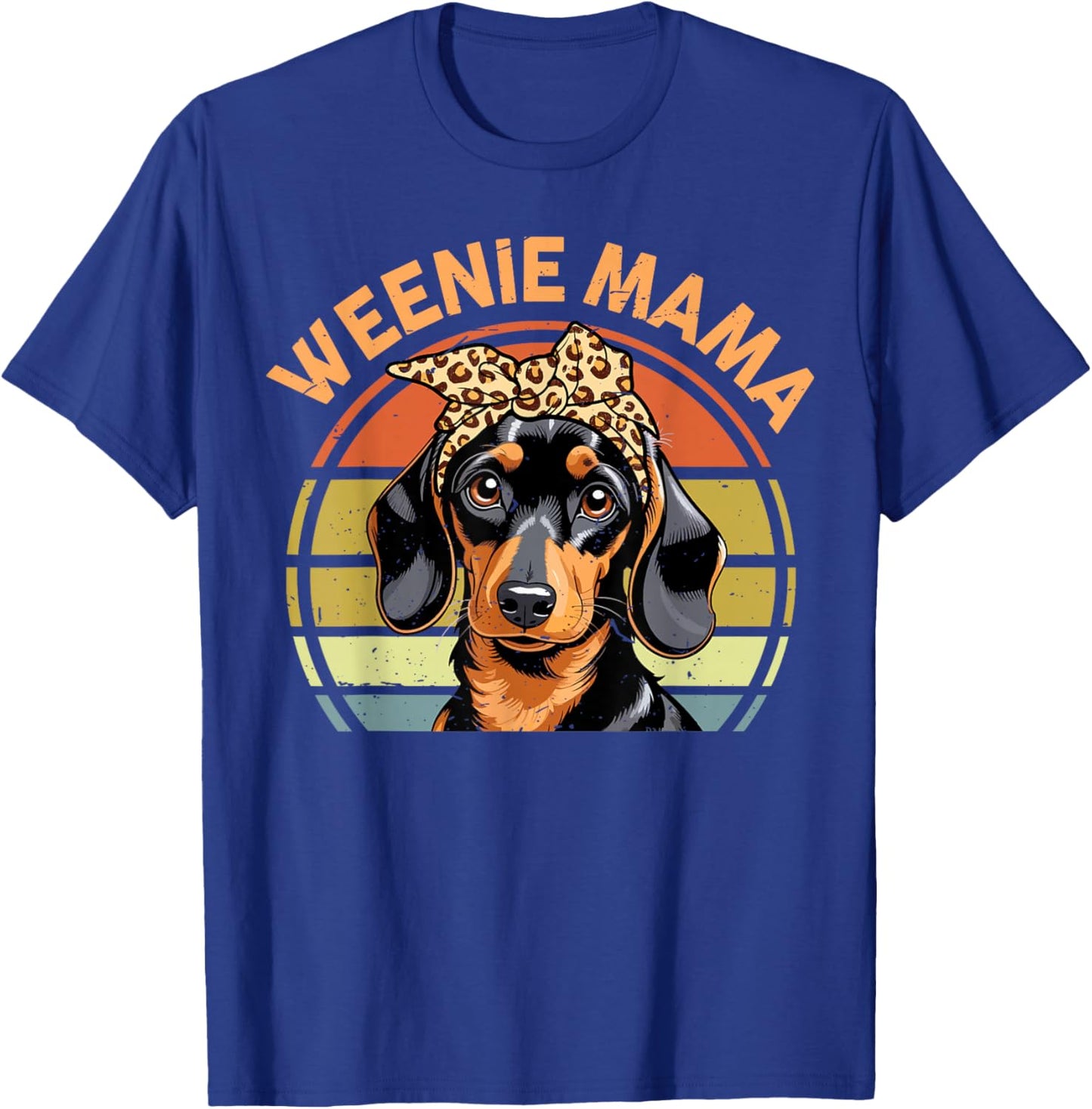 Women Weenie Mama Wiener Dog Mom Gift Funny Dachshund T-Shirt - T-Shirt | Royal