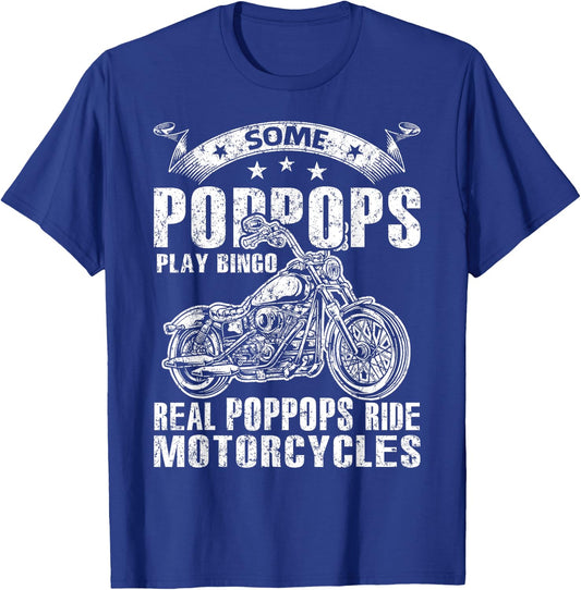 Some Poppops Play Bingo Real Grandpas Ride Motorcycles T-Shirt - T-Shirt | Royal