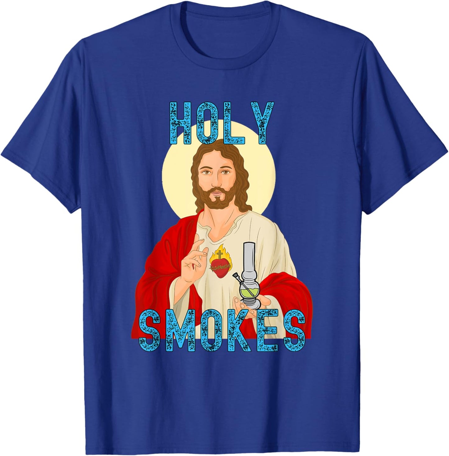 Holy Smokes Funny Jesus Apparel Weed 420 Merch T-Shirt - T-Shirt | Royal