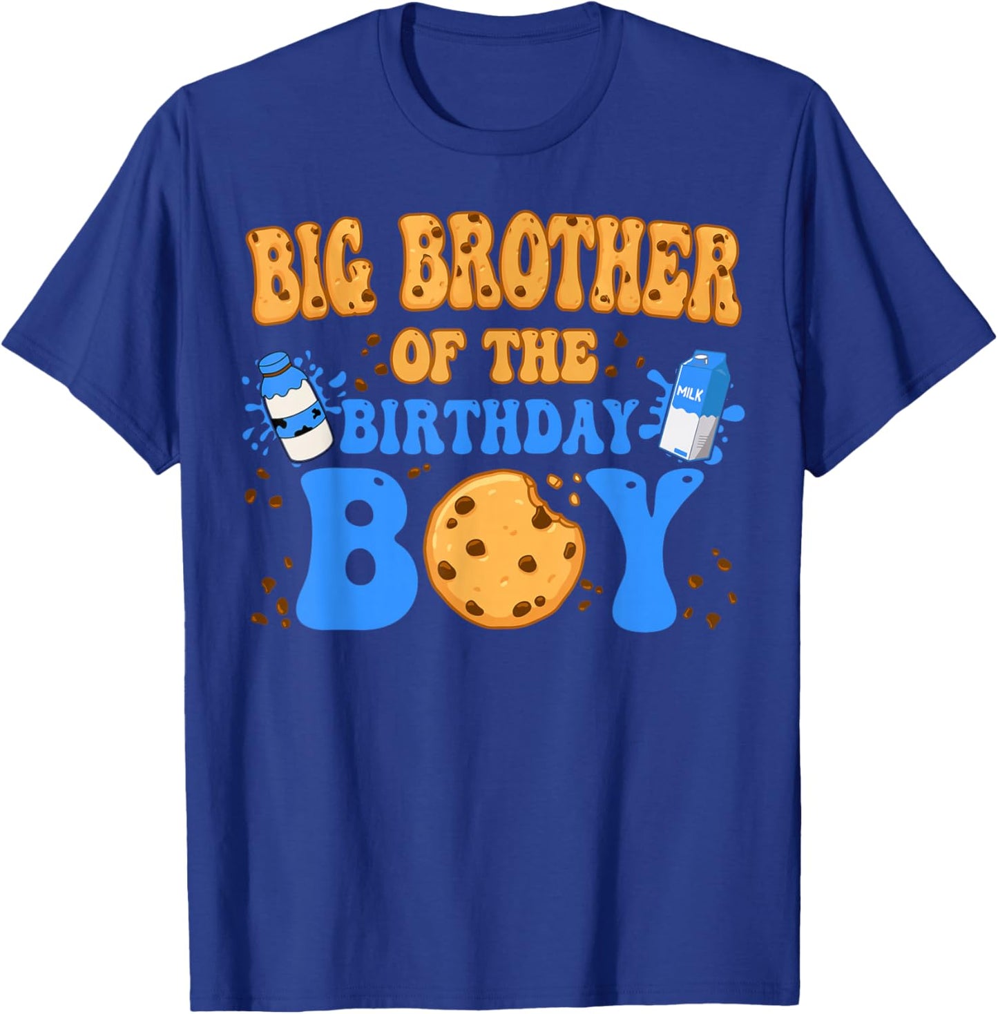 Big Brother Of The Birthday Boy Milk and Cookies Lover T-Shirt - T-Shirt | Royal