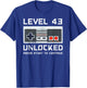 43 Year Old Forty-Three Birthday Gift Level 43 Unlocked Game T-Shirt - T-Shirt | Royal