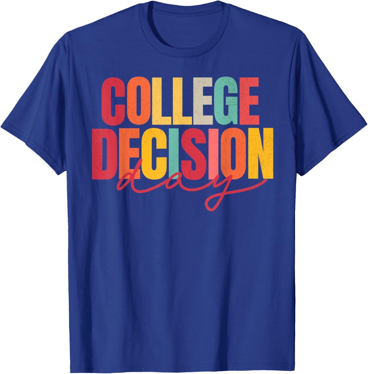 Retro College Decision Day College Reveal Party Acceptance T-Shirt - T-Shirt | Royal