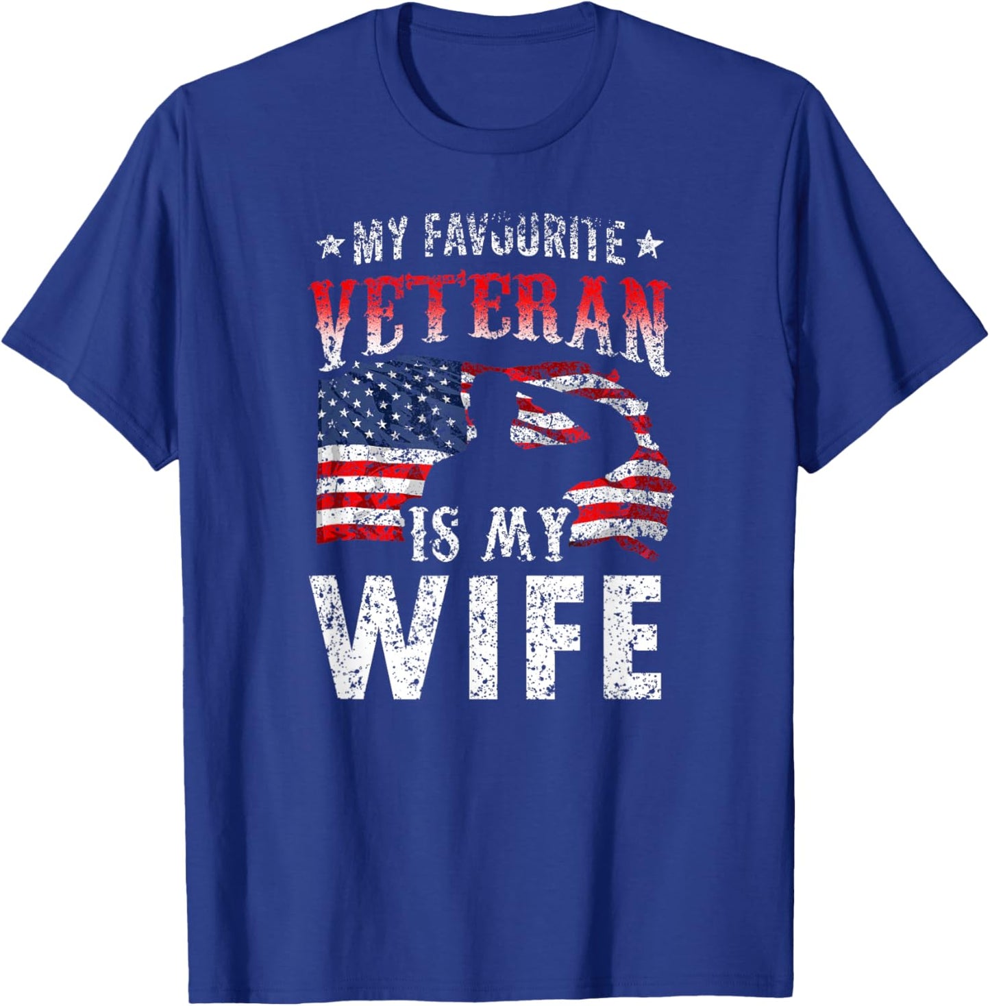 My Favorite Veteran is My Wife Veterans Veteran's Day Team T-Shirt - T-Shirt | Royal