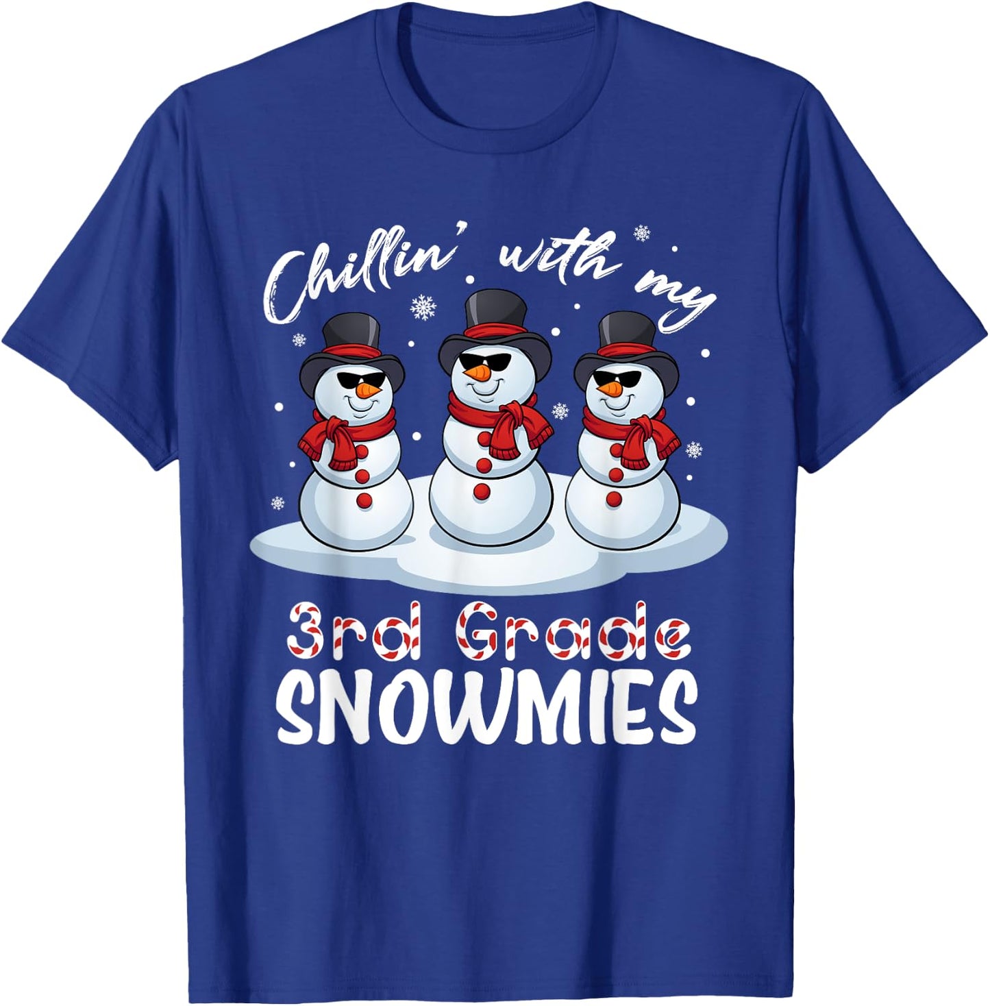 Chillin With My 3rd Grade Snowmies Teacher Xmas Pajamas Women T-Shirt - T-Shirt | Royal