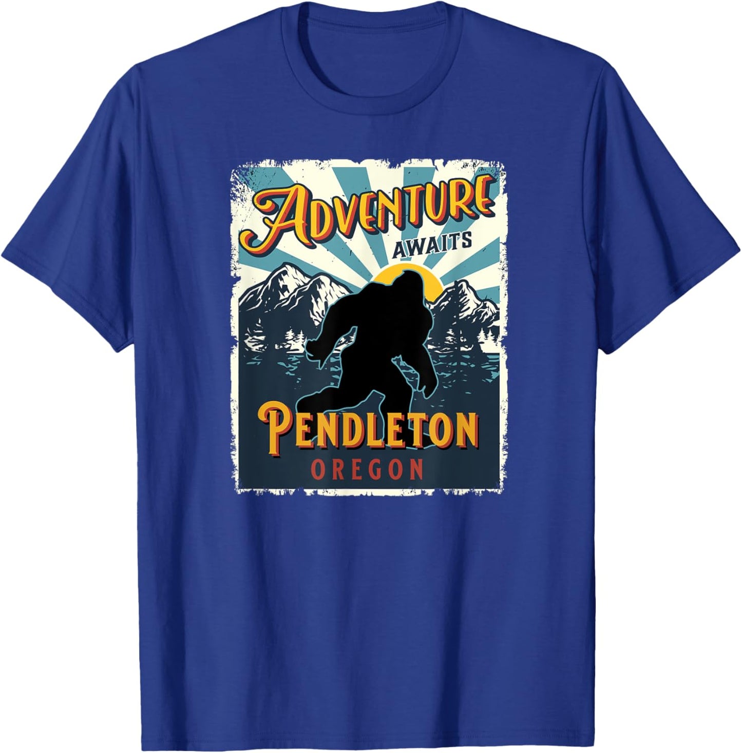 Pendleton Oregon Retro Sasquatch Big Foot Bigfoot Souvenir T-Shirt - T-Shirt | Royal