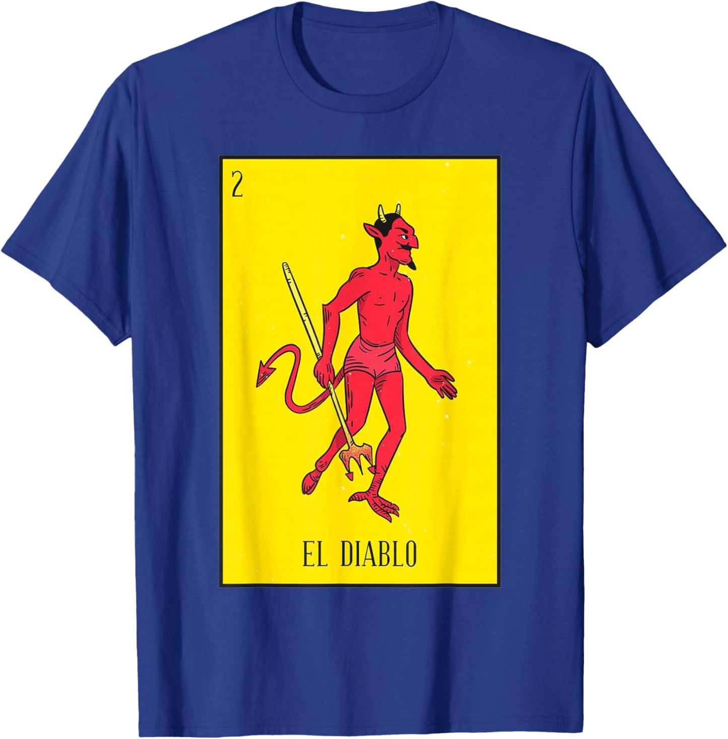 el diablo Mexican Lottery culture T-Shirt - T-Shirt | Royal