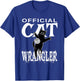 Official Cat Wrangler - Funny design for Feline Fans T-Shirt - T-Shirt | Royal