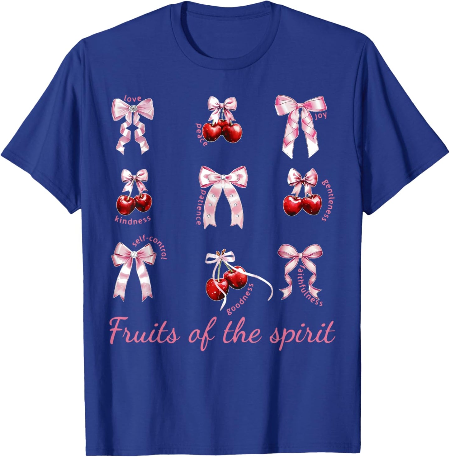 Fruit Of The Spirit Bow Coquette Cherry Christian Bible T-Shirt - T-Shirt | Royal