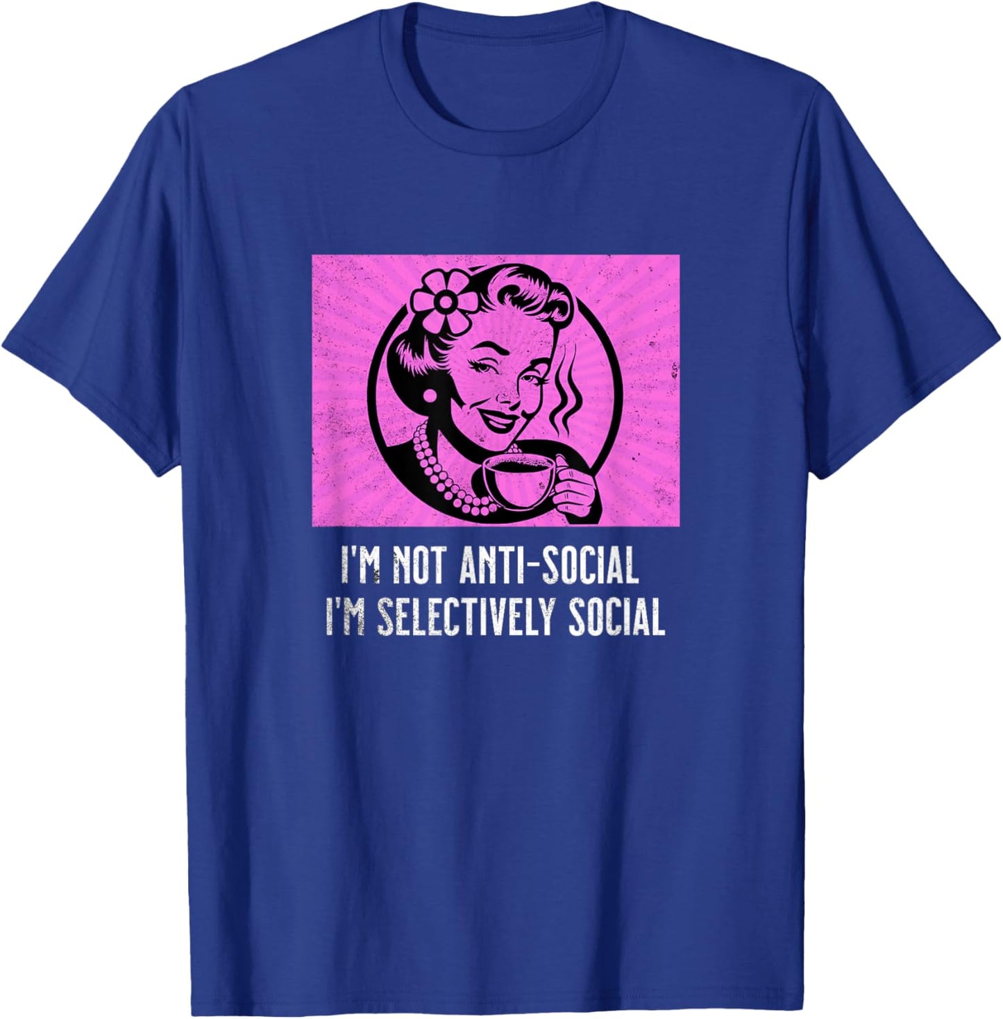 Retro Woman Coffee Funny Sarcastic Selectively Social Meme T-Shirt - T-Shirt | Royal