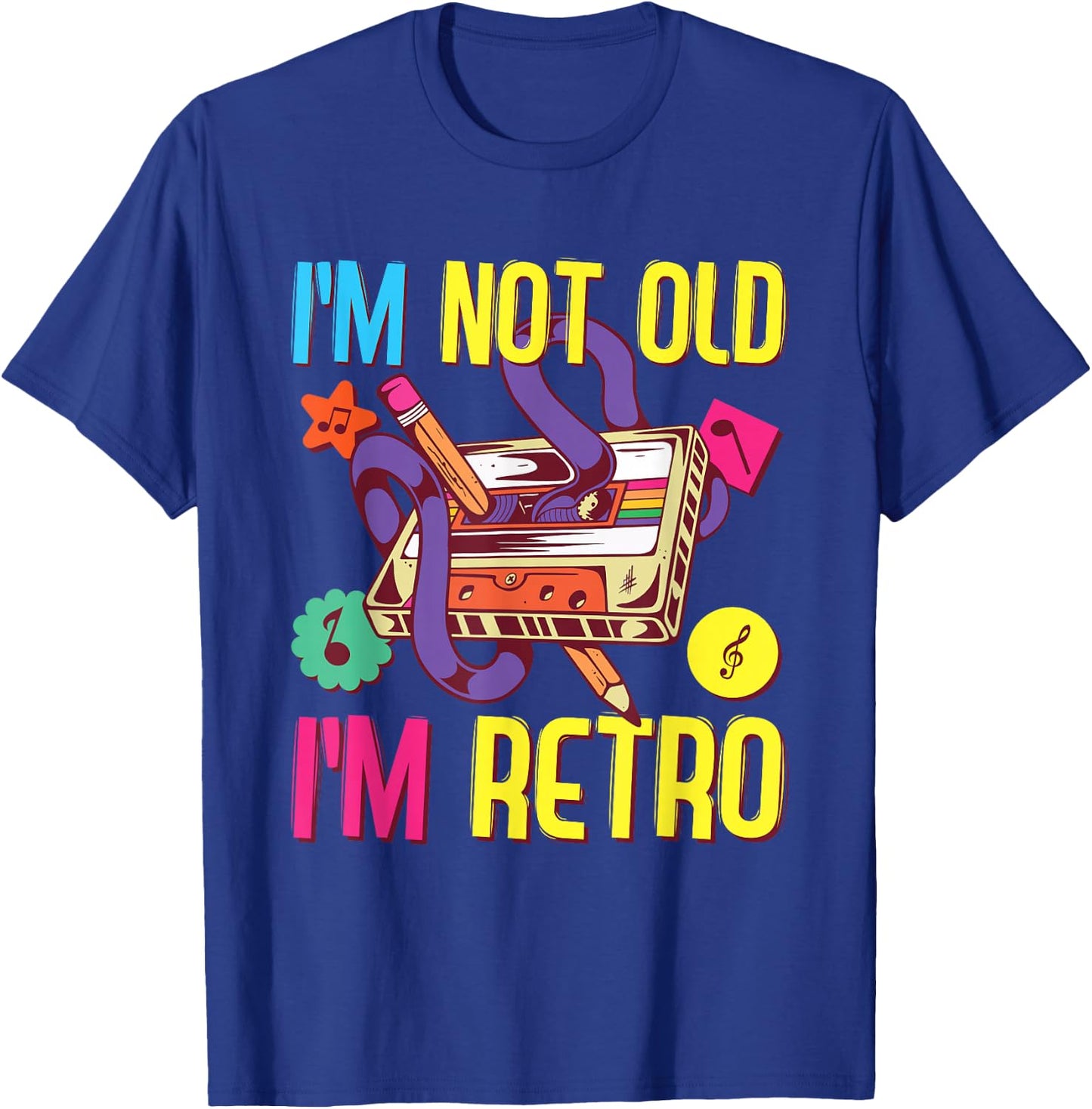 90s Outfit Women & Men, 80s Costume, I'm Not Old I'm Retro T-Shirt - T-Shirt | Royal
