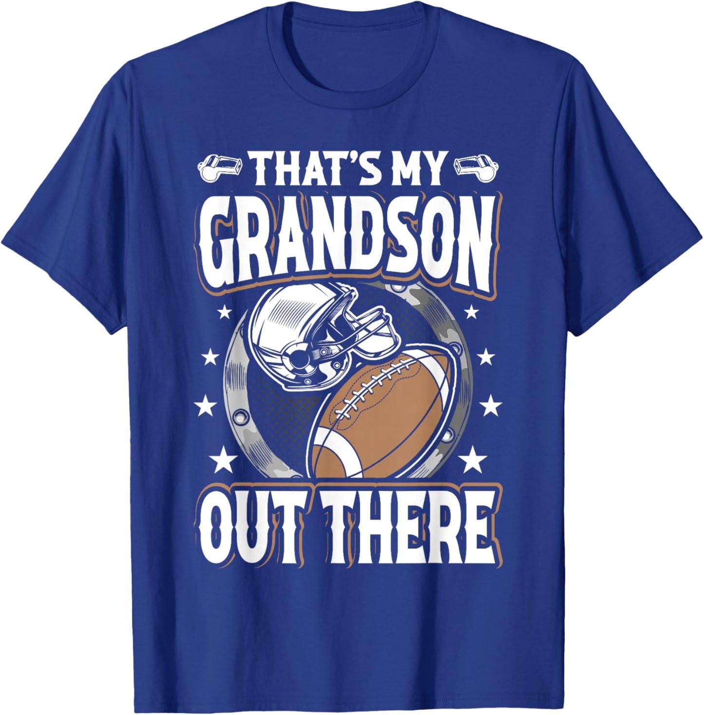 That's My Grandson Out There Football Grandma T-Shirt - T-Shirt | Royal