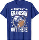 That's My Grandson Out There Football Grandma T-Shirt - T-Shirt | Royal
