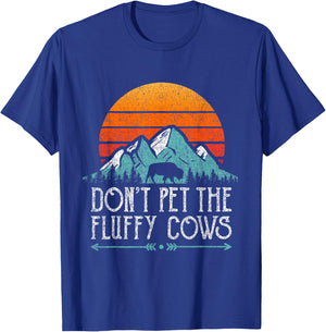 Do Not Pet The Fluffy Cows Bison Buffalo Retro T-Shirt - T-Shirt | Royal