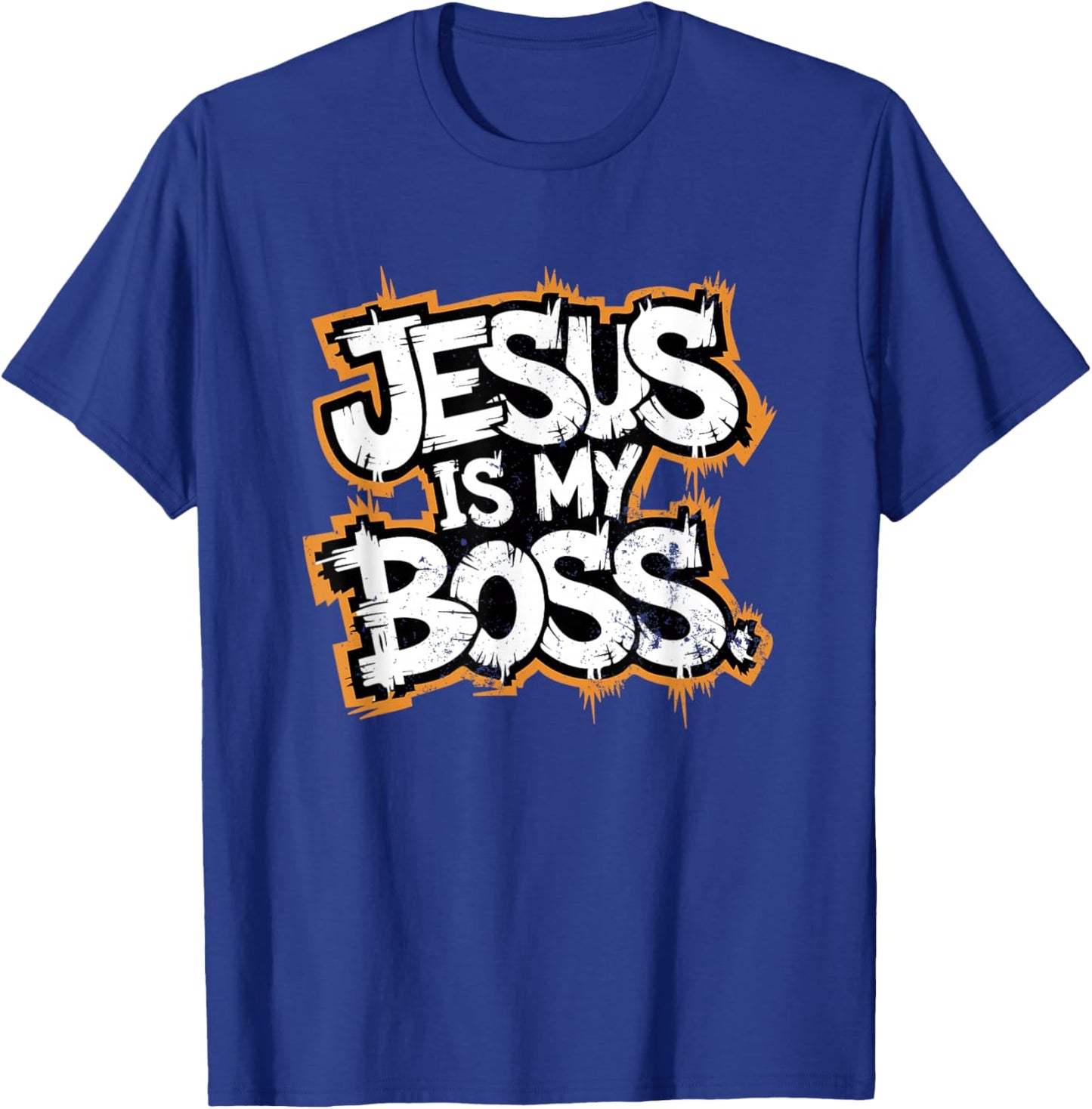 Jesus Is My Boss T-Shirt - T-Shirt | Royal