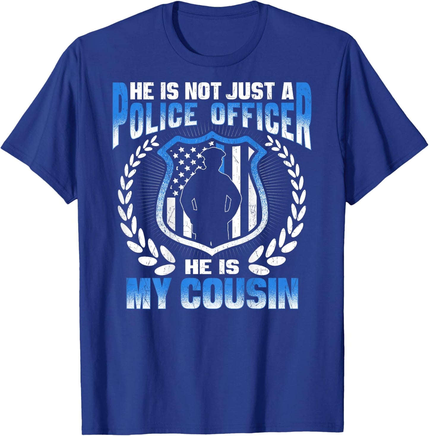 My Cousin Is A Brave Police Officer - Proud Police Relative T-Shirt - T-Shirt | Royal