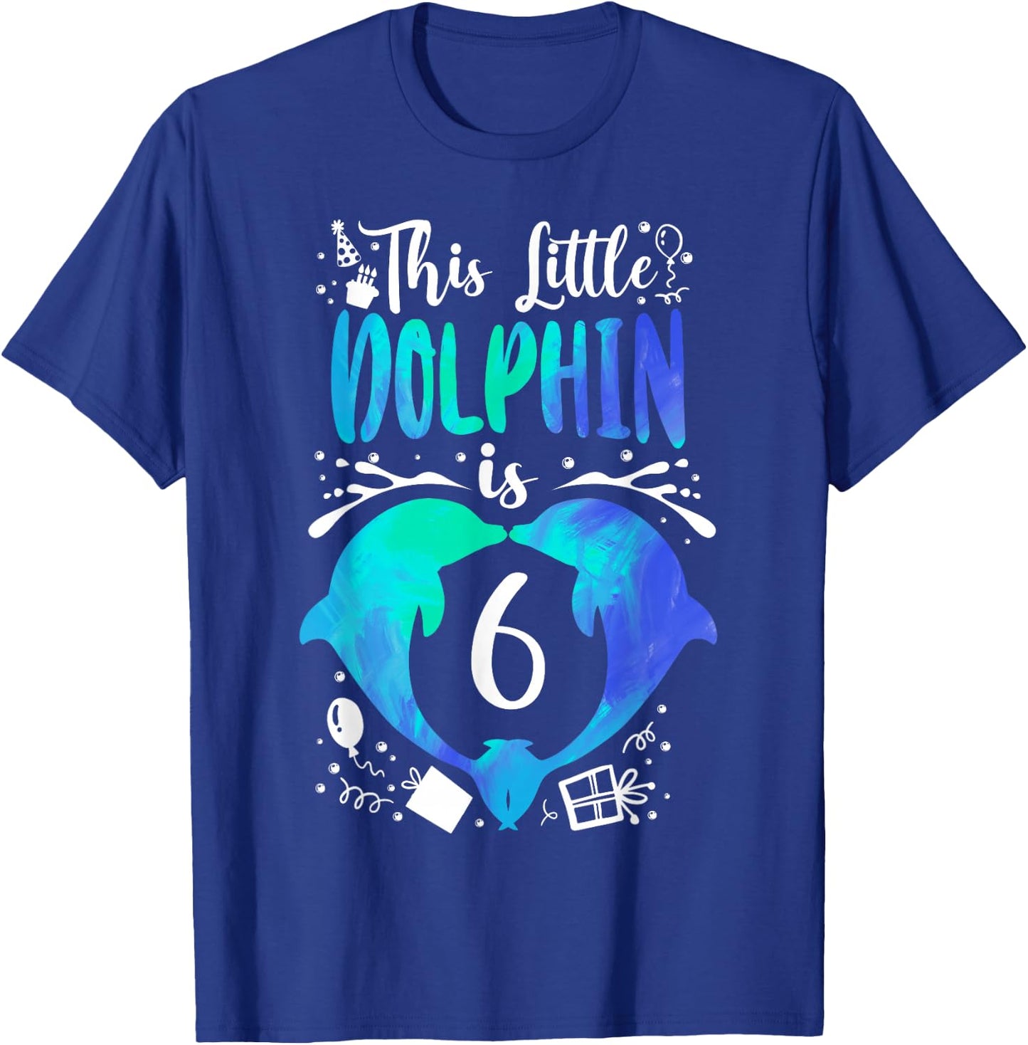 Dolphin 6th Birthday This Little Dolphin Is 6 T-Shirt - T-Shirt | Royal