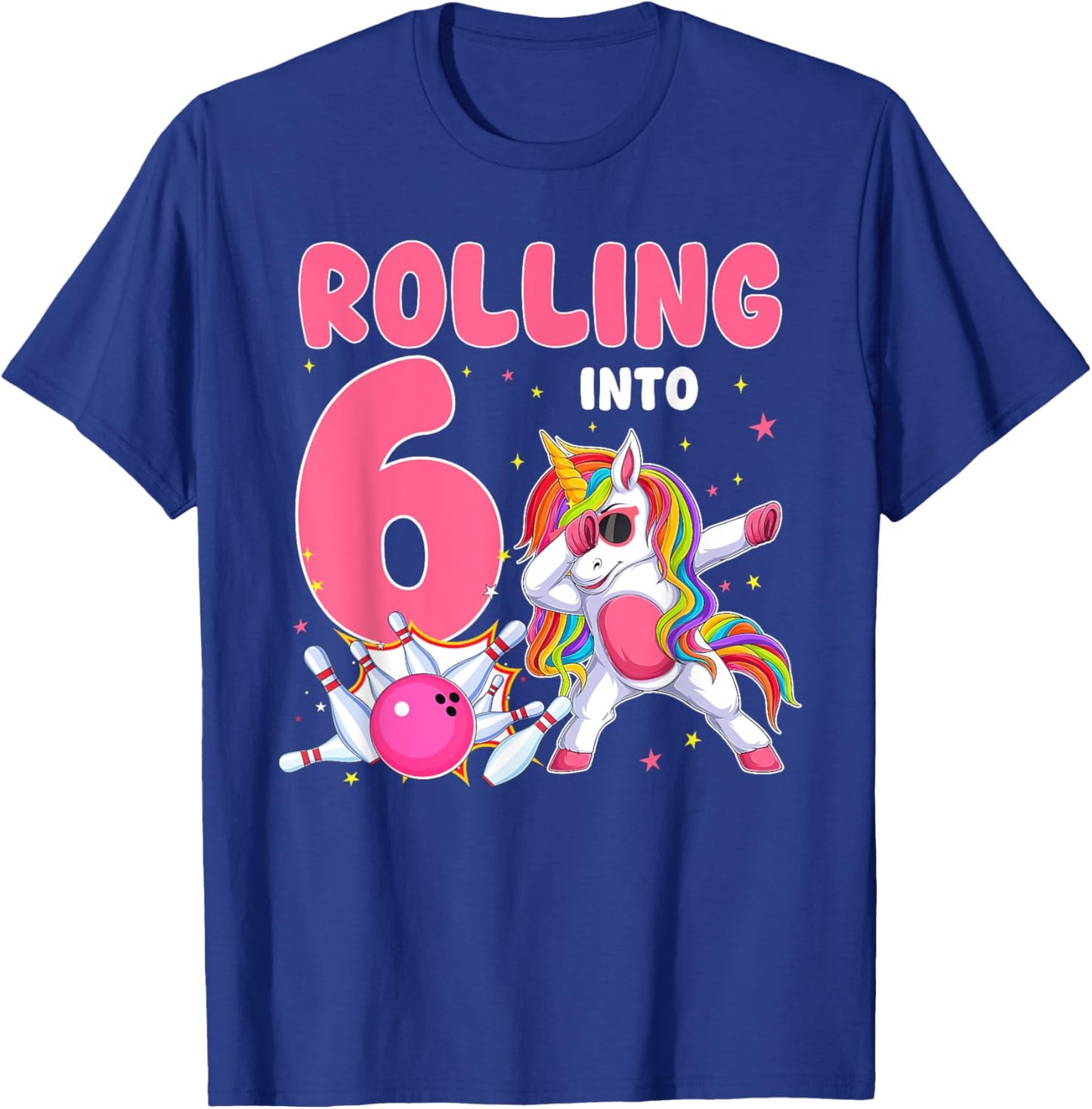 Rolling Into 6 6th Birthday Unicorn Bowling 6 Year Old T-Shirt - T-Shirt | Royal