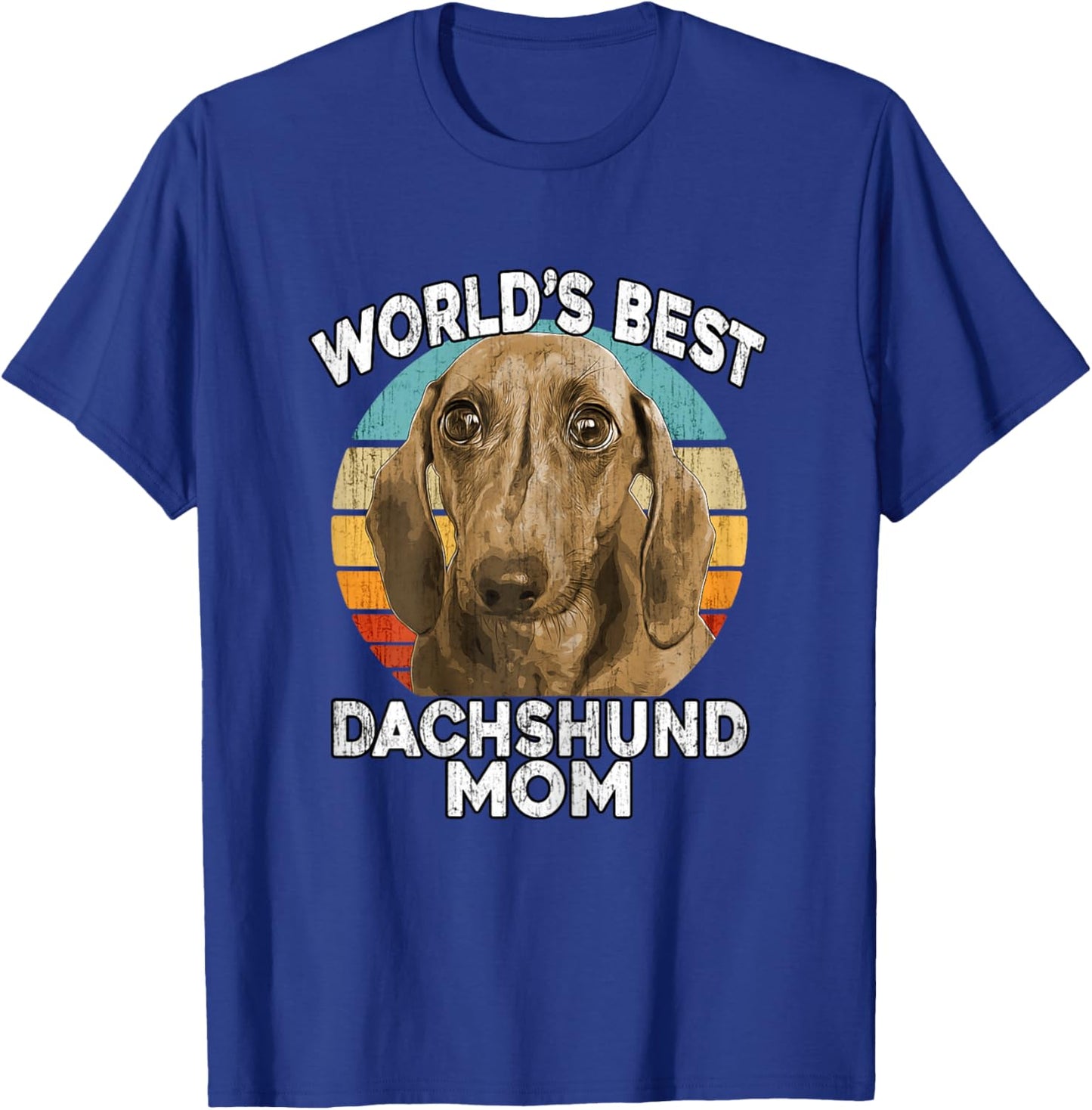 Dachshund Mother's Day - World's Best Daschund Mom Dog T-Shirt - T-Shirt | Royal