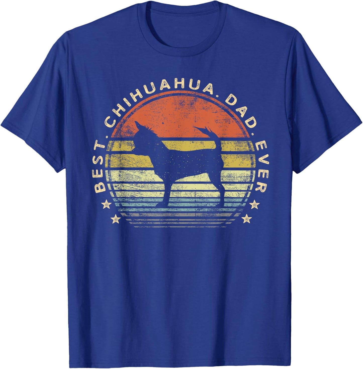 Best Chihuahua Dad Ever Chi Dog Lover Gifts Pet Owner Daddy T-Shirt - T-Shirt | Royal