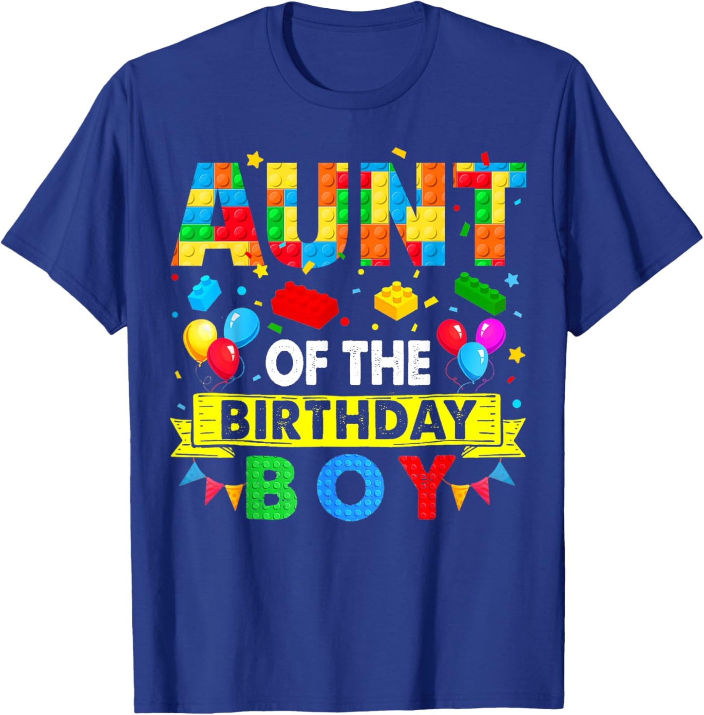 Aunt Of The Birthday Boy Master Builder Blocks Building T-Shirt - T-Shirt | Royal
