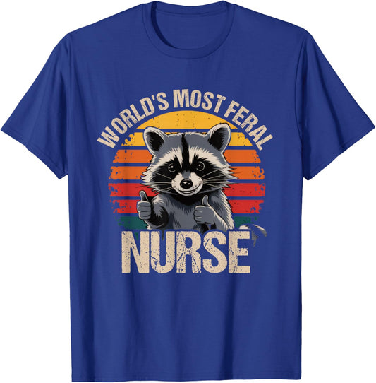World's Most Feral Nurse Cute Retro Vintage Raccoon T-Shirt - T-Shirt | Royal