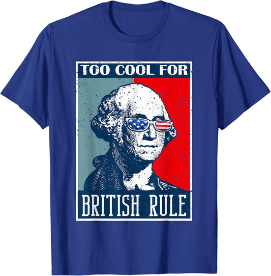 Too Cool For British Rule Independence Day 4th of July Kids Men T-Shirt - T-Shirt | Royal