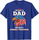 I'm Just A Dad Who Raised A Combat Engineer Combat Engineers T-Shirt - T-Shirt | Royal