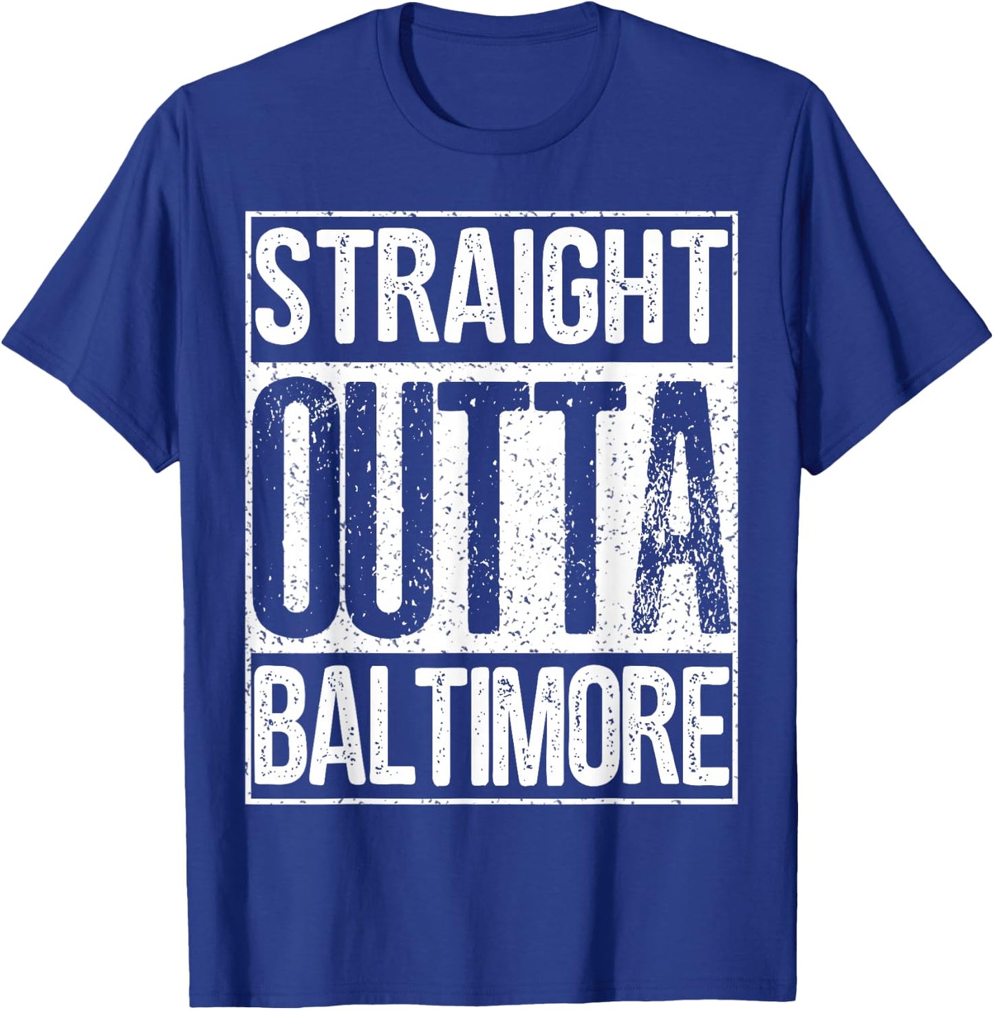 Straight Outta Baltimore Great Maryland Gift T-Shirt - T-Shirt | Royal