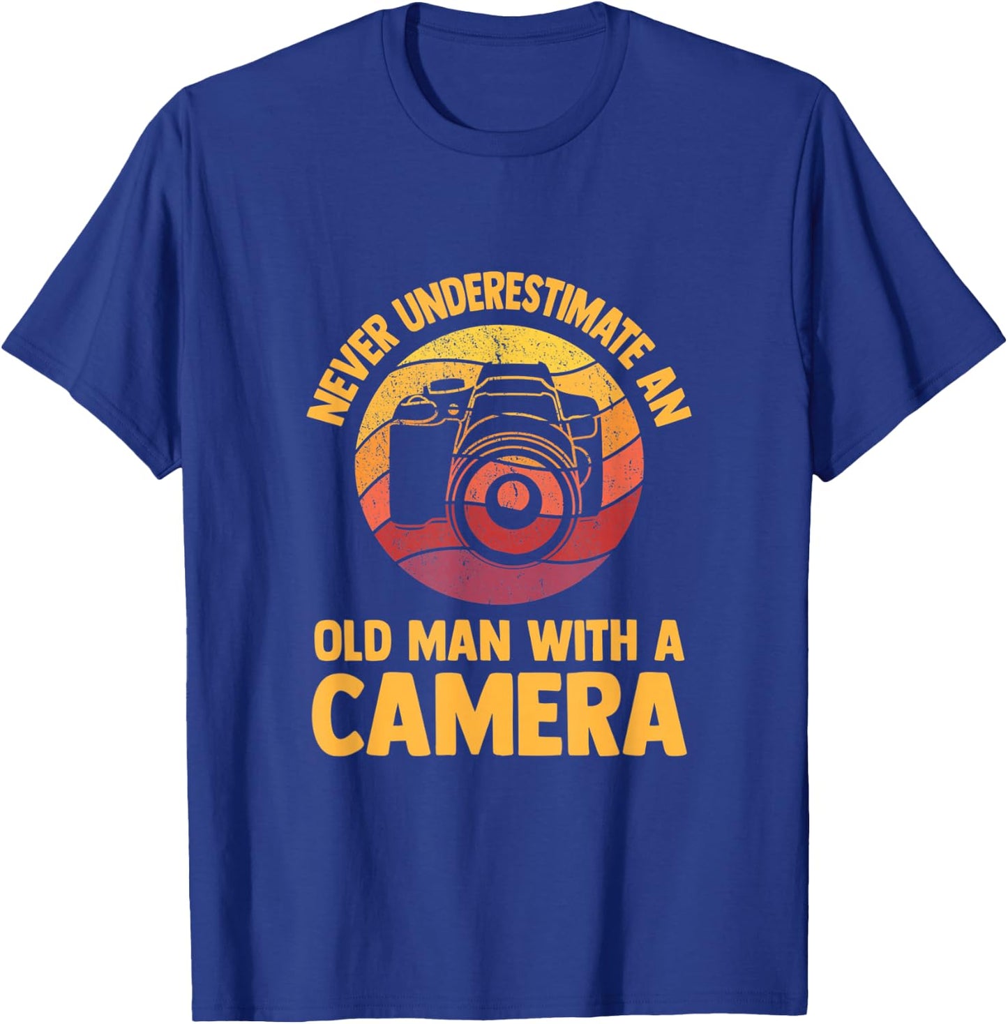 Never Underestimate an Old Man with A Camera Photography T-Shirt - T-Shirt | Royal
