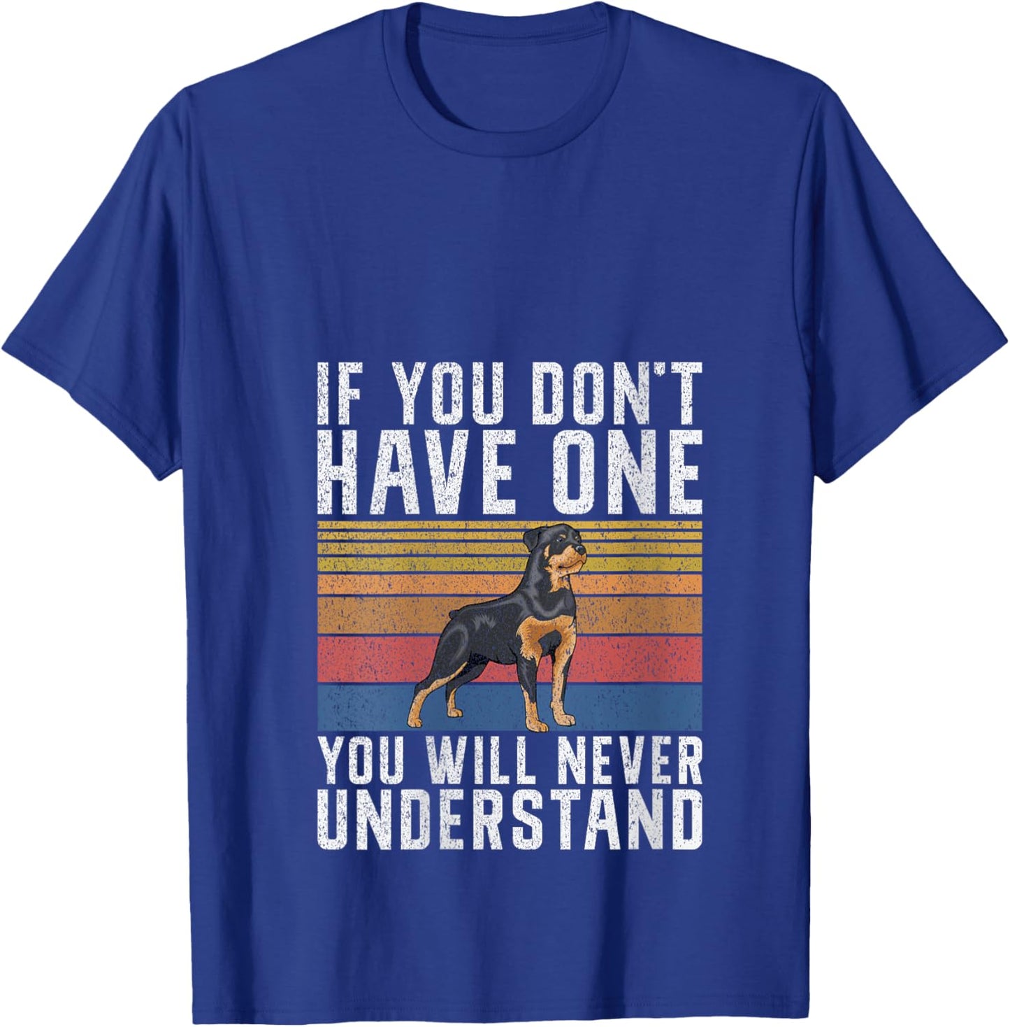 If you dont have one you will never understand Rottweiler V-Neck T-Shirt - T-Shirt | Royal