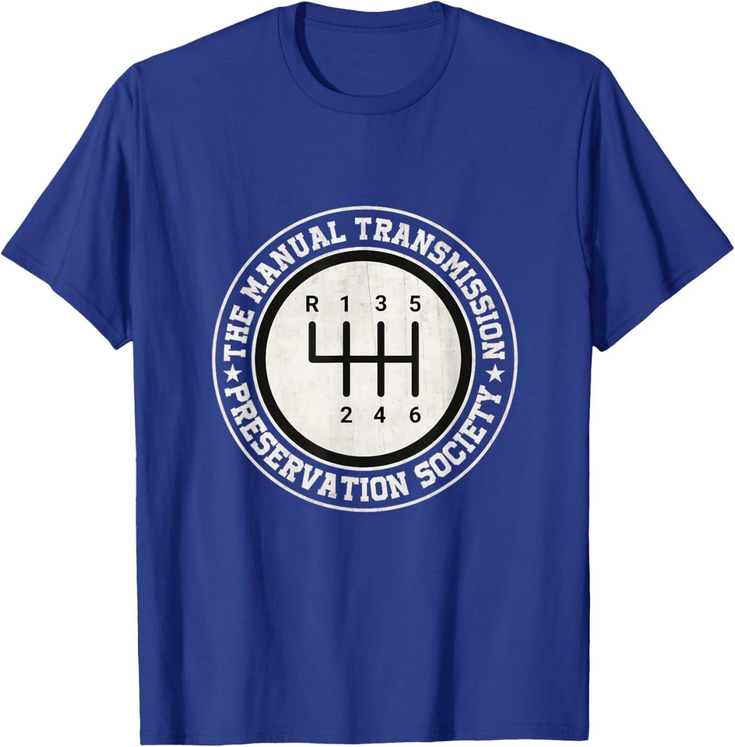 Manual Transmission Preservation Society 3 Pedals 6 Speed T-Shirt - T-Shirt | Royal