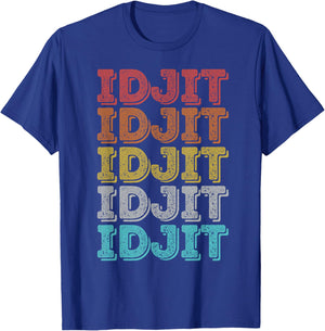 Vintage Retro Idjit T-Shirt - T-Shirt | Royal
