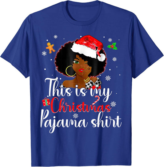 This Is My Christmas Pajama Black African American Melanin T-Shirt - T-Shirt | Royal