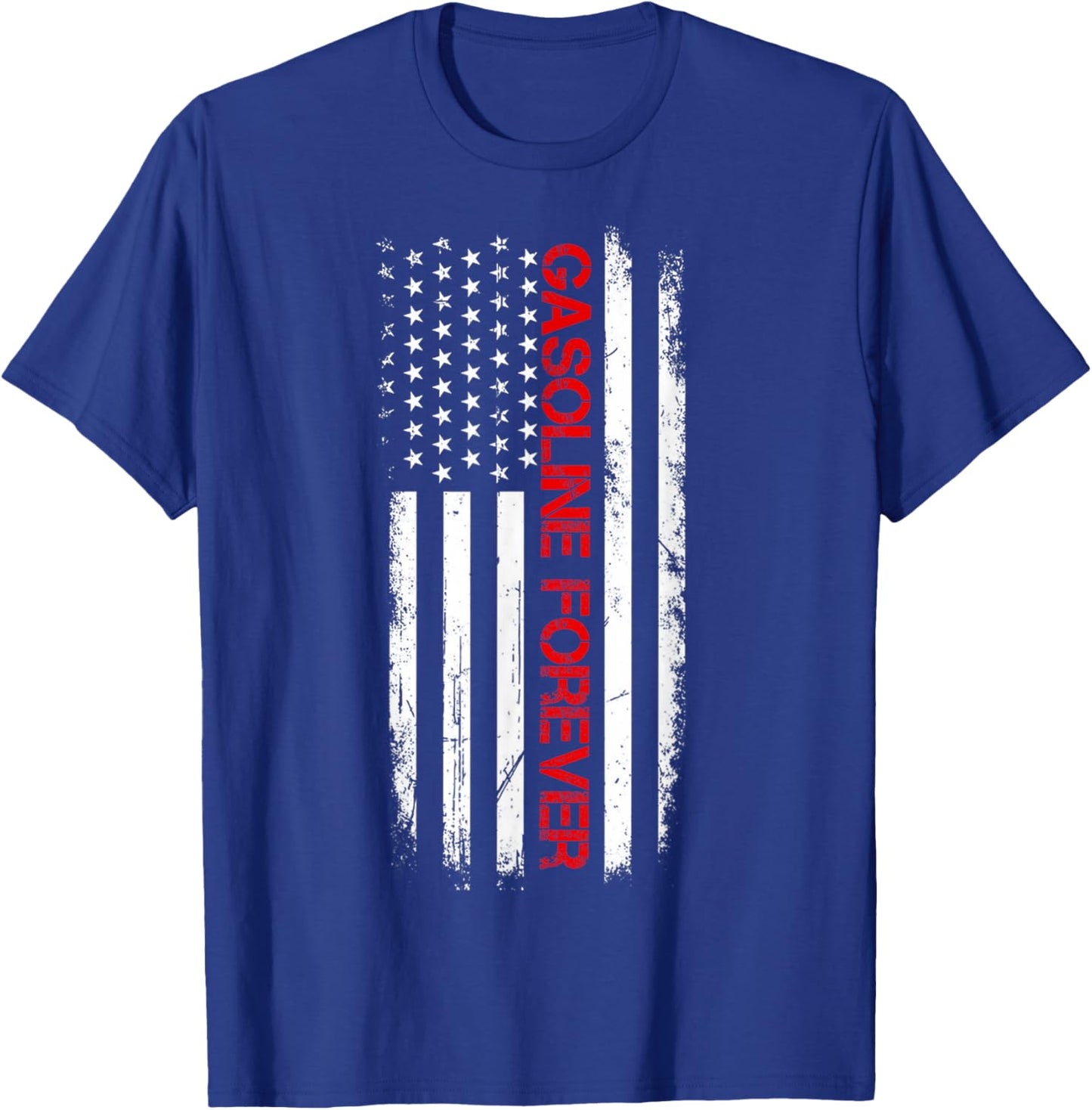 Gasoline Forever Patriotic USA Flag Fun Fuel Gas Cars Lovers Women Men T-Shirt - T-Shirt | Royal