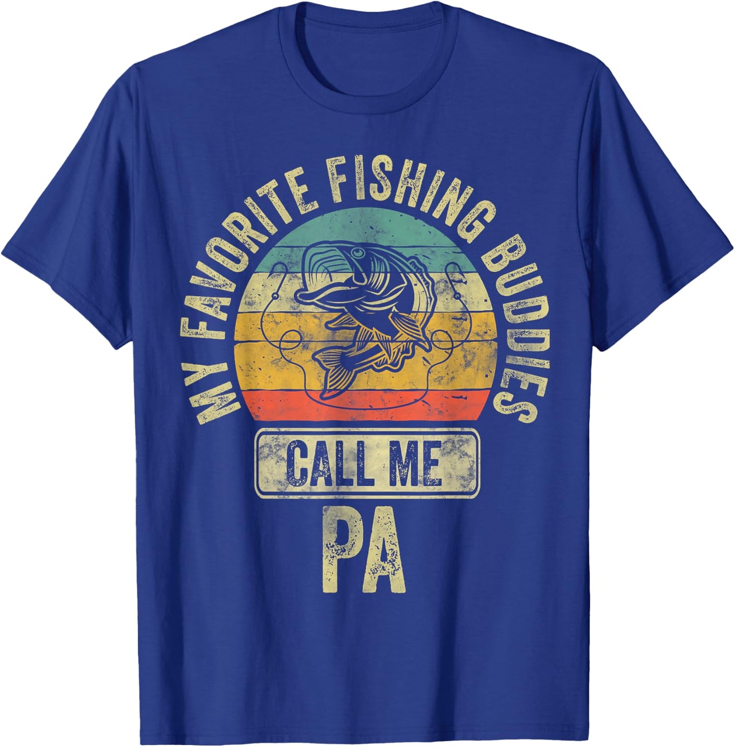 My Favorite Fishing Buddies Call Me Pa Shirt Fisherman T-Shirt - T-Shirt | Royal
