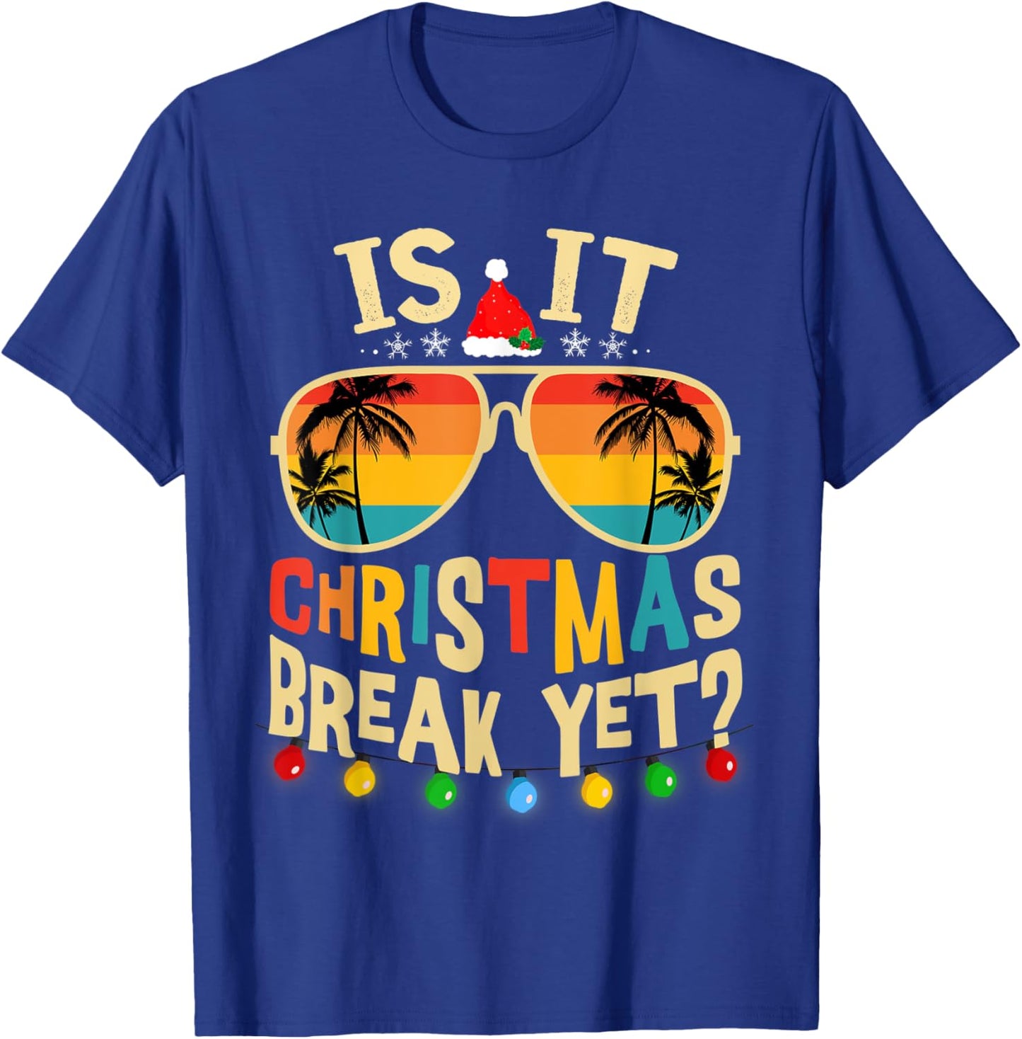 Is it Christmas Break Yet Christmas For Teacher Women T-Shirt - T-Shirt | Royal