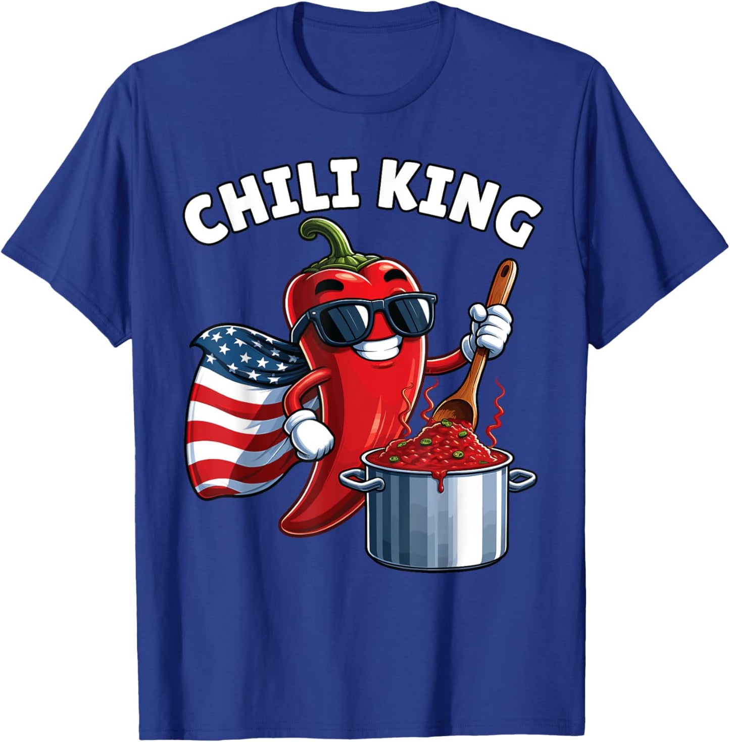 Chili Cook Off, Chili King, Chili Cookoff, Chili Cookout T-Shirt - T-Shirt | Royal