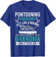 Pontooning Grandma Like Normal Only Cooler Pontoon T-Shirt - T-Shirt | Royal