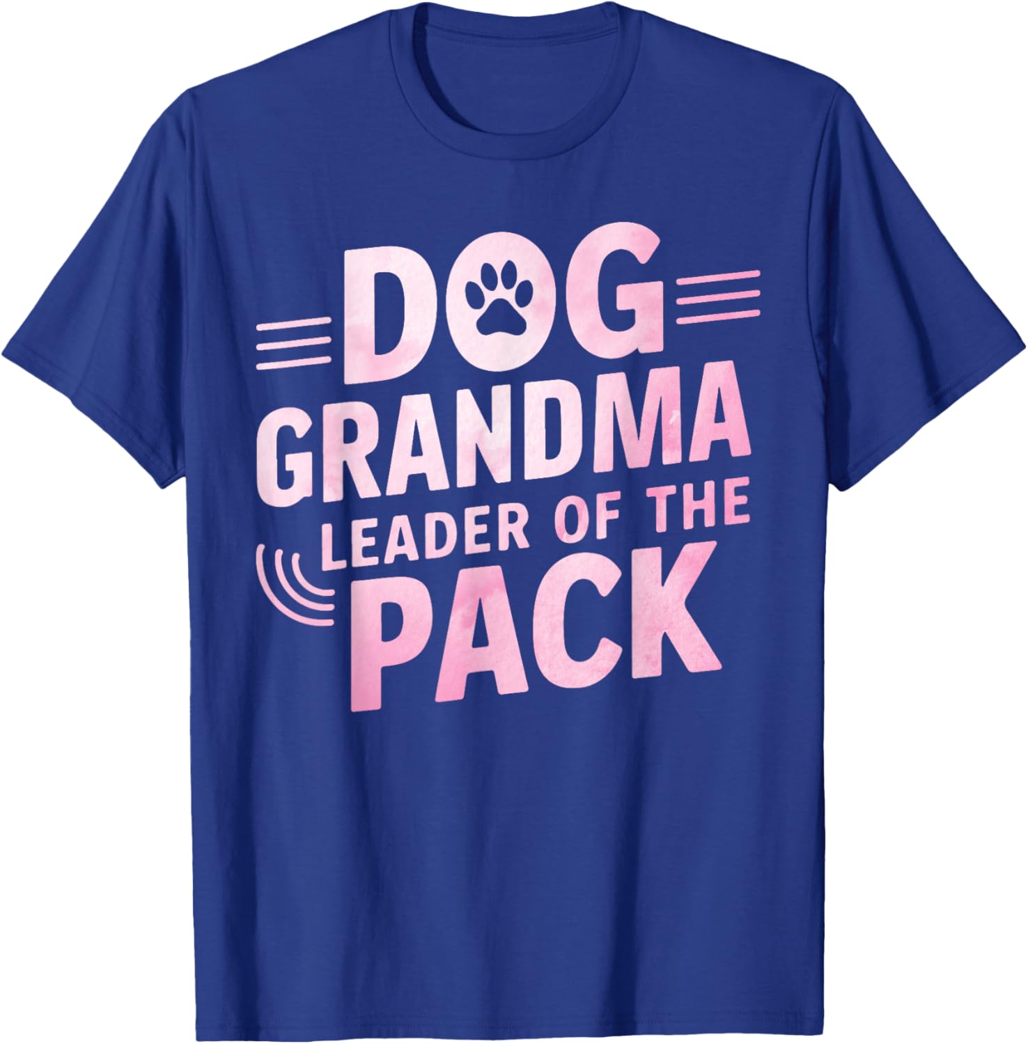 Dog Grandma: Leader of the Pack Dog Grandma T-Shirt - T-Shirt | Royal