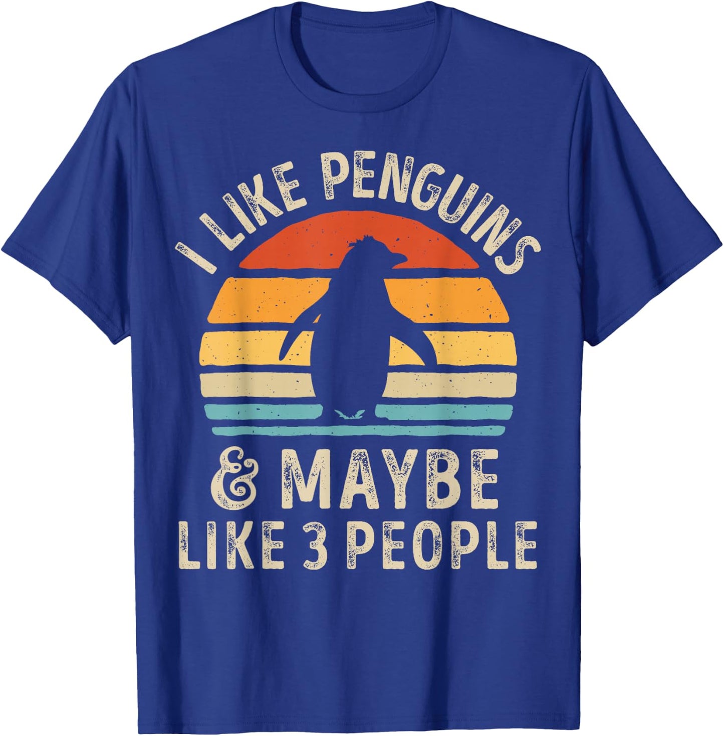 I Like Penguins and Maybe 3 People Funny Penguin Retro Bird T-Shirt - T-Shirt | Royal