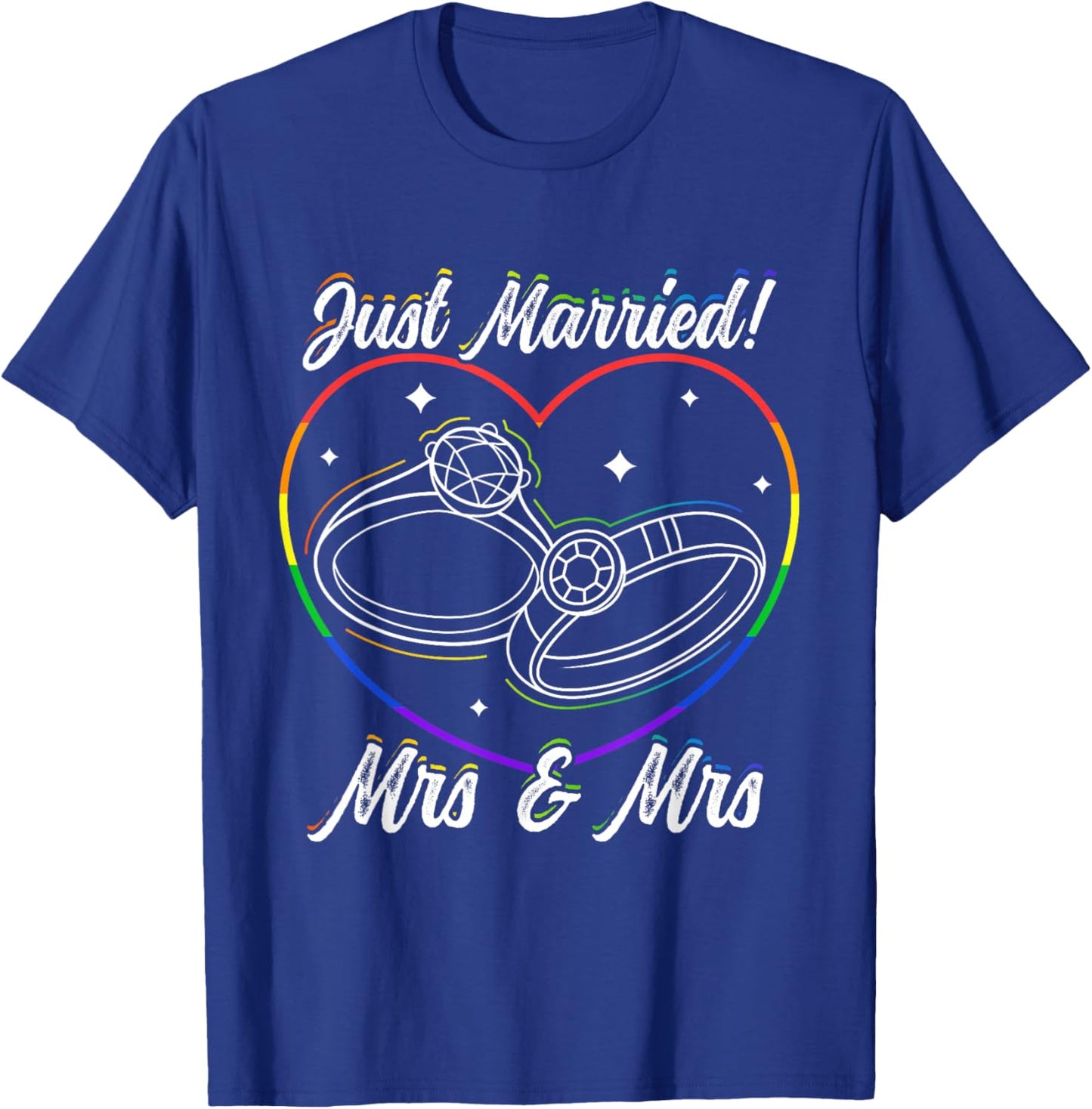 Newly Married! Mrs & Mrs Just Married Lesbian Couple T-Shirt - T-Shirt | Royal
