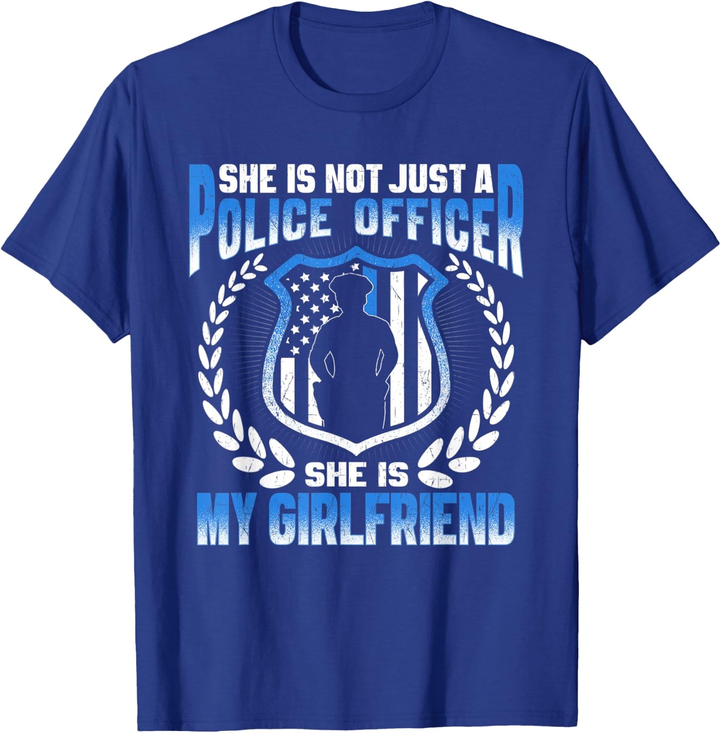My Girlfriend Is A Police Officer - Proud Police Boyfriend T-Shirt - T-Shirt | Royal