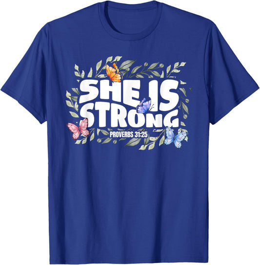Christian Bible Verse Proverbs 31:25 Flower Butterfly T-Shirt - T-Shirt | Royal