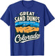 Explore Scenic Great Sand Dunes National Park Colorado T-Shirt - T-Shirt | Royal
